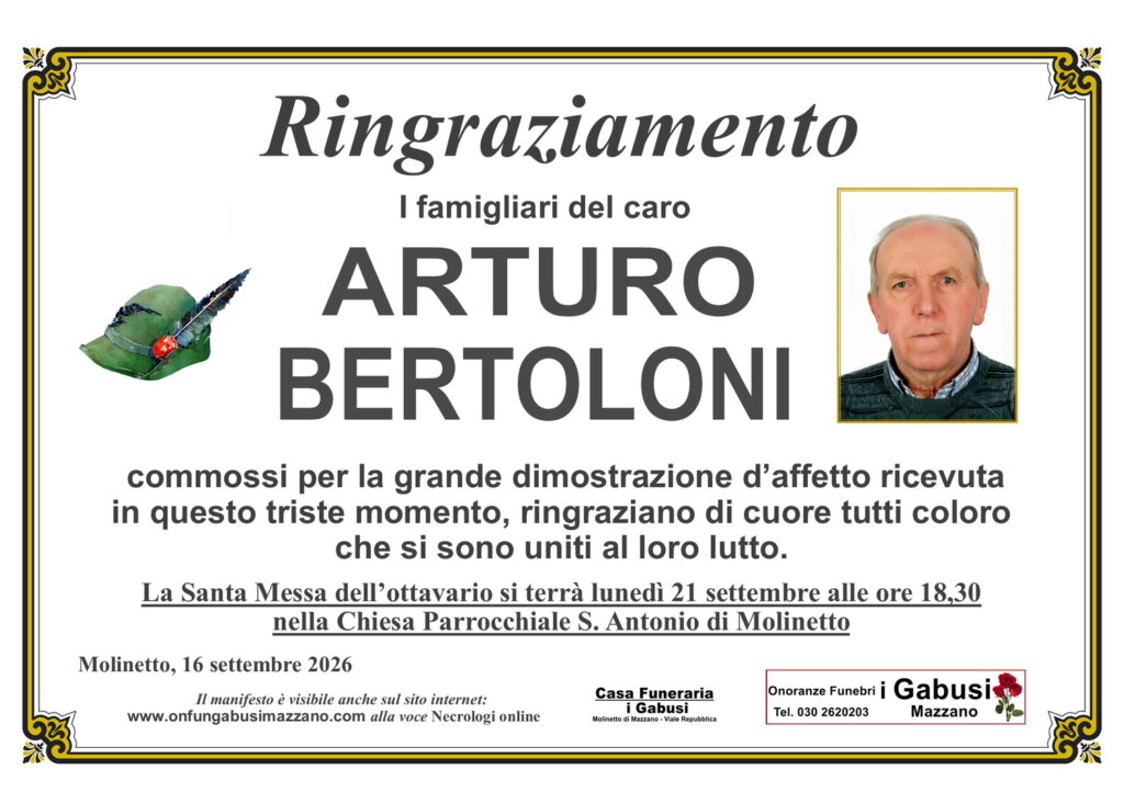 RINGRAZIAMENTO per la partecipazione al lutto e S. Messa Ottavario ARTURO BERTOLONI